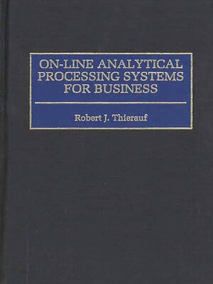 cover image of On-line Analytical Processing Systems for Business